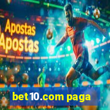 bet10.com paga